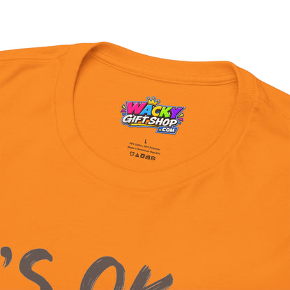 It’s OK to Be Weird Raccoon T-Shirt