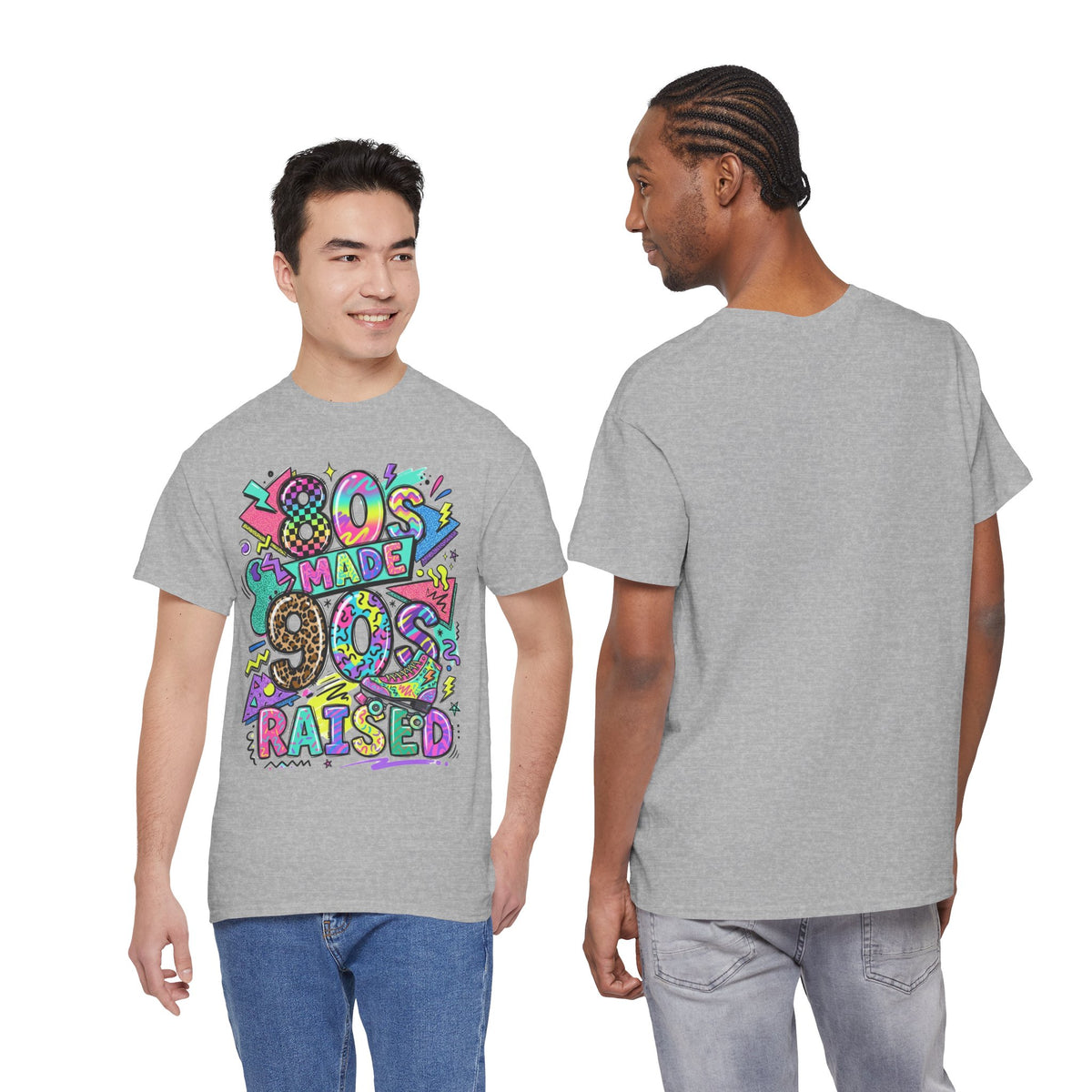 80s Made 90s Raised T-Shirt