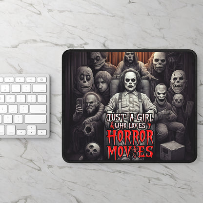 Just a Girl Who Loves Horror Movies Mouse Pad