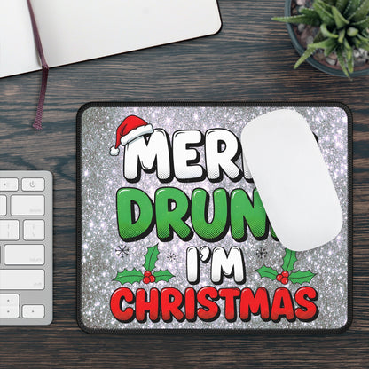 Merry Drunk I'm Christmas Mouse Pad