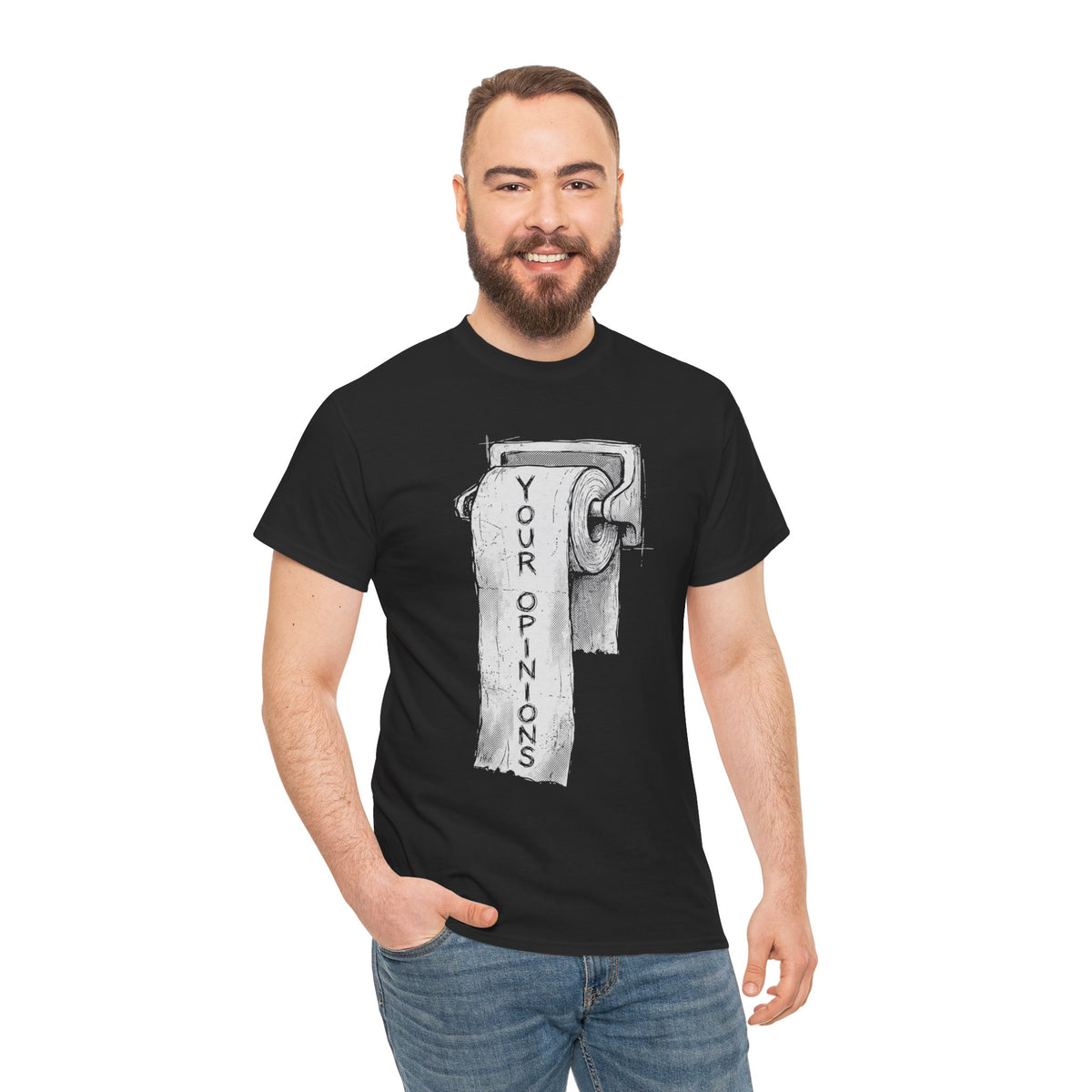 Your Opinions Toilet Paper T-Shirt