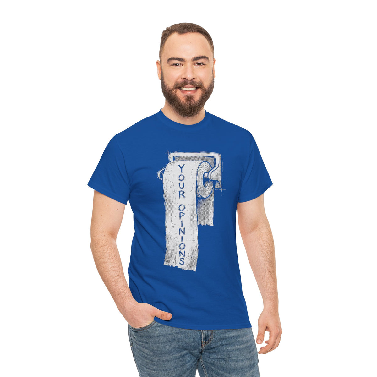 Your Opinions Toilet Paper T-Shirt