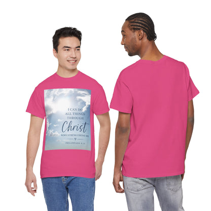 I Can Do All Things Through Christ Philippians 4:13 T-Shirt