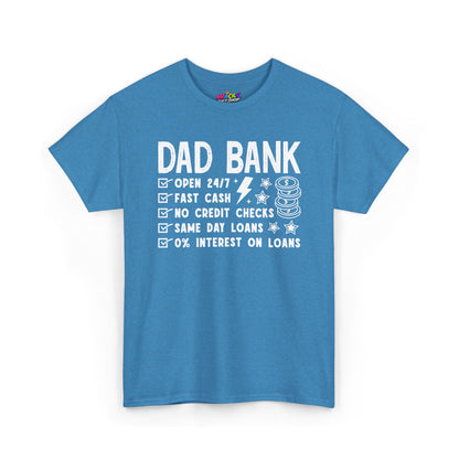 Dad Bank T-Shirt