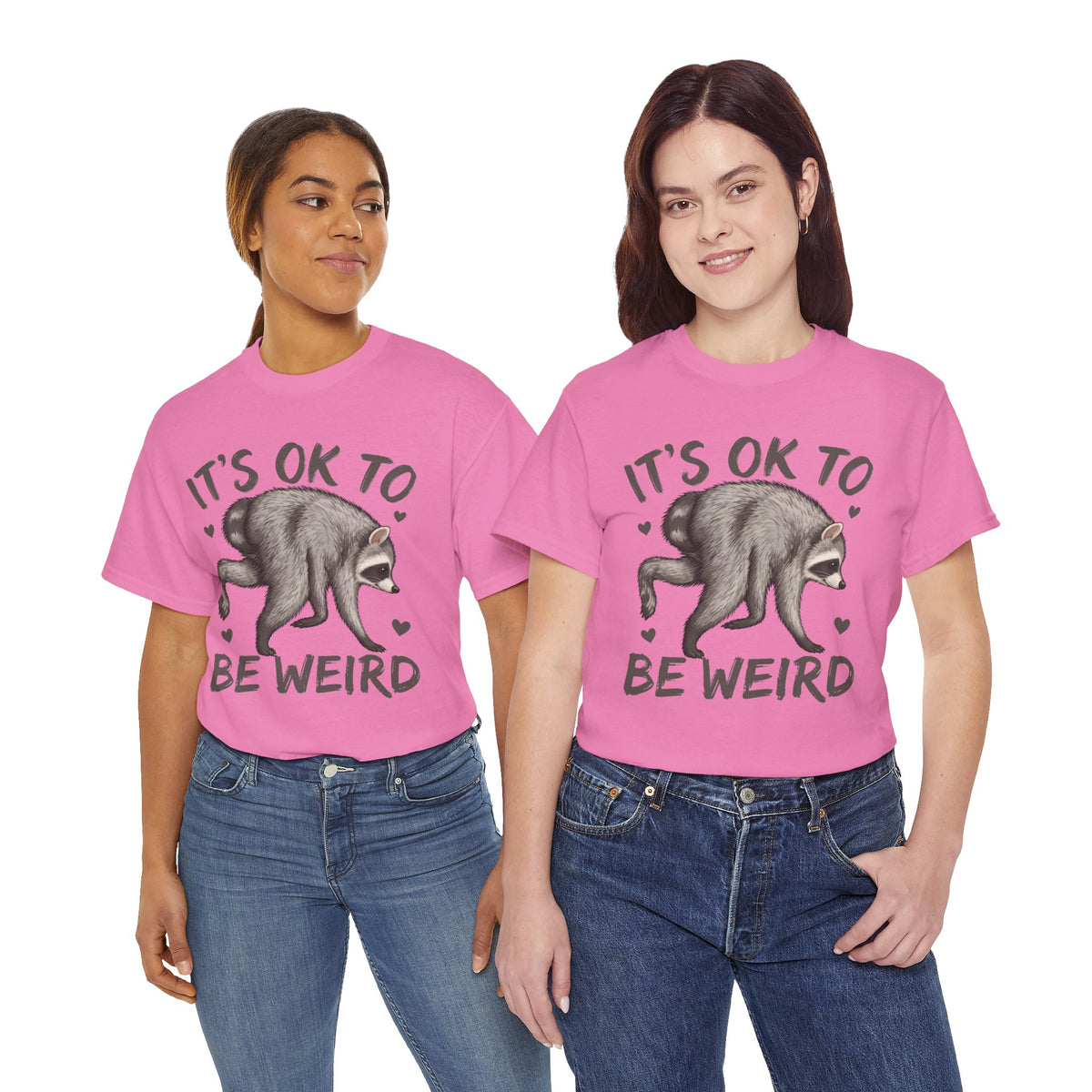 It’s OK to Be Weird Raccoon T-Shirt