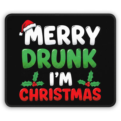 Merry Drunk Im Christmas Mouse Pad