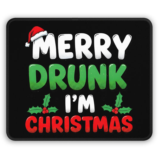 Merry Drunk Im Christmas Mouse Pad