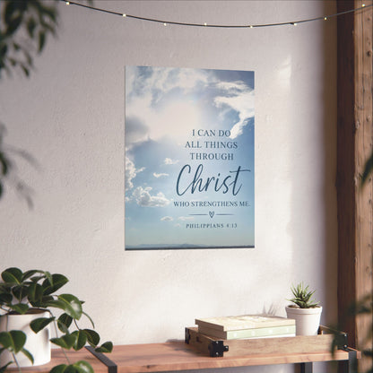 I Can Do All Things Through Christ Christian Matte Poster