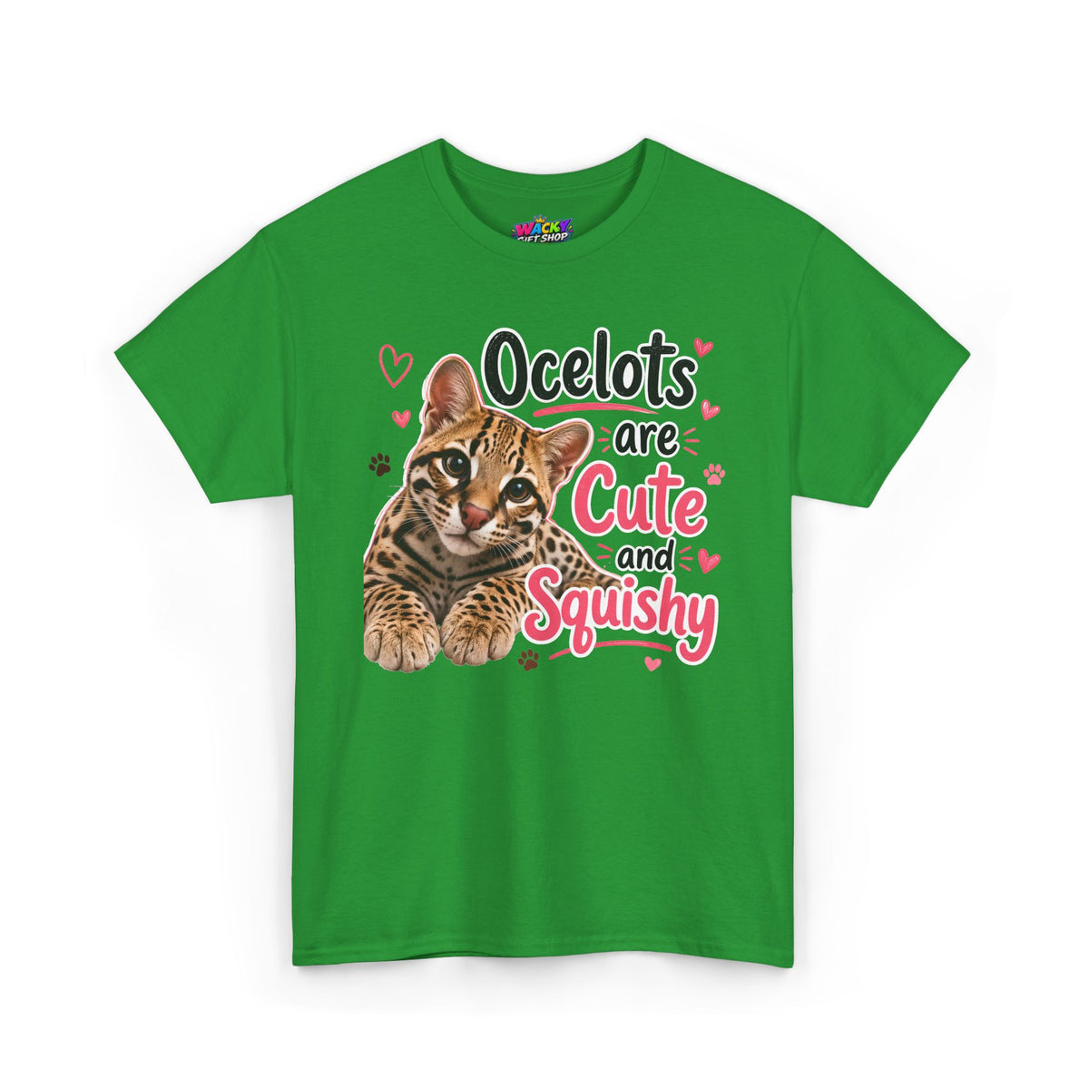 Ocelots Are Cute and Squishy T-Shirt
