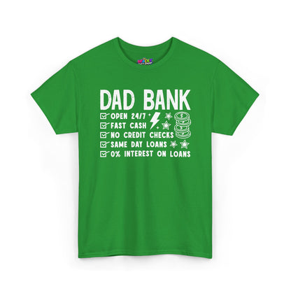 Dad Bank T-Shirt
