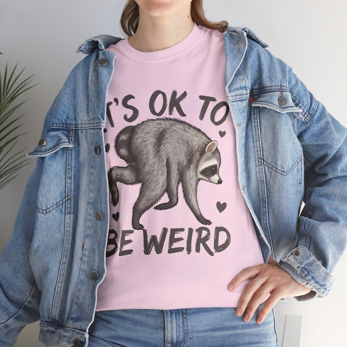 It’s OK to Be Weird Raccoon T-Shirt