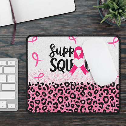 Support Squad Breast Cancer Awareness Mouse Pad