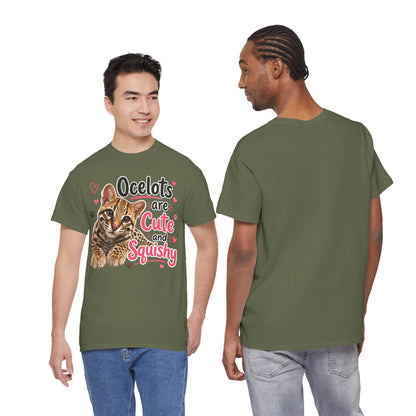 Ocelots Are Cute and Squishy T-Shirt