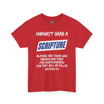Hungry? Grab a Scripture Christian T-Shirt