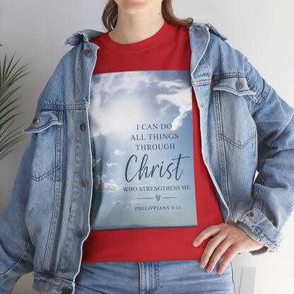Through Christ Philippians 4:13 Christian T-Shirt