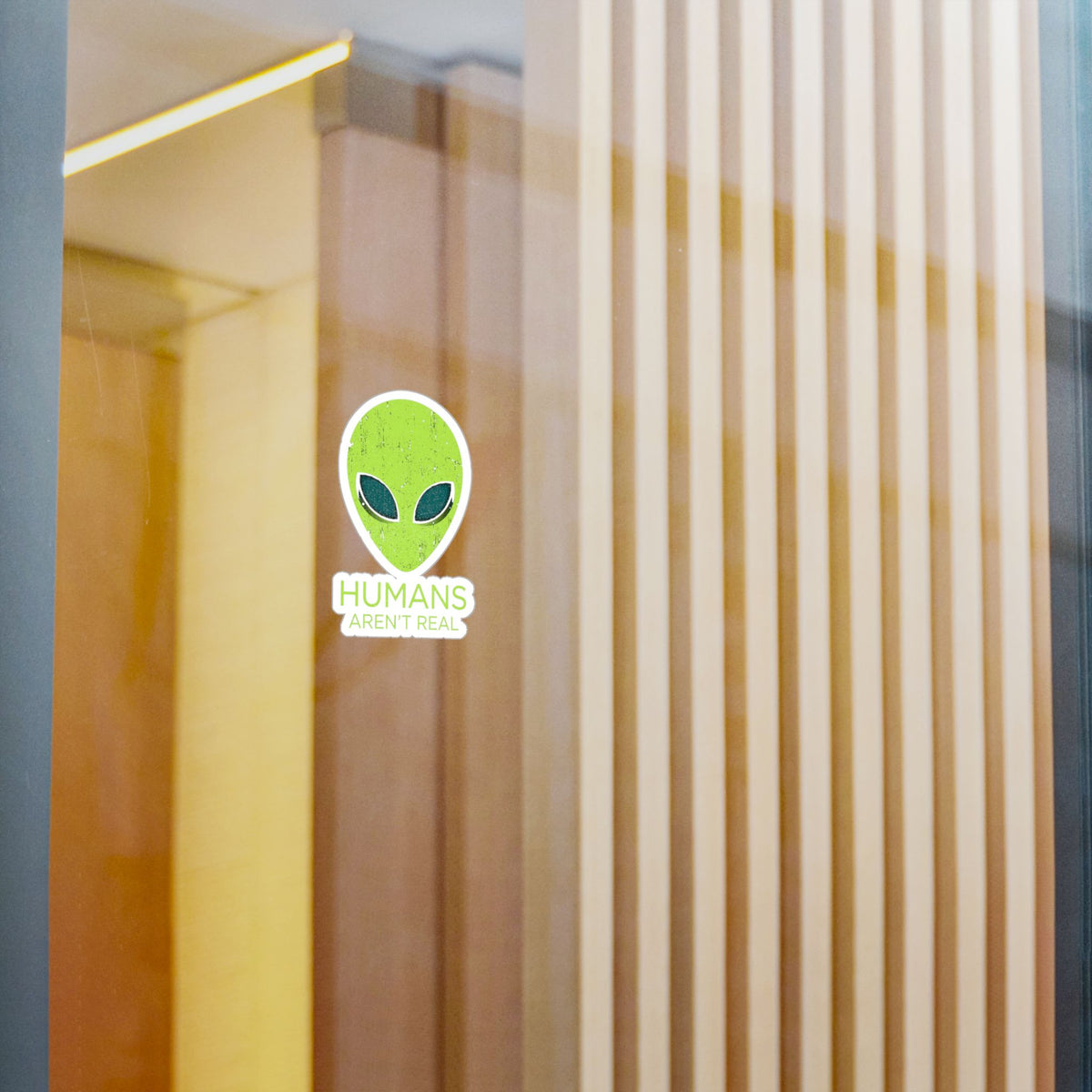 Humans Aren’t Real Alien Kiss-Cut Vinyl Sticker