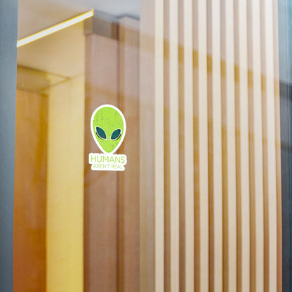 Humans Aren’t Real Alien Kiss-Cut Vinyl Sticker