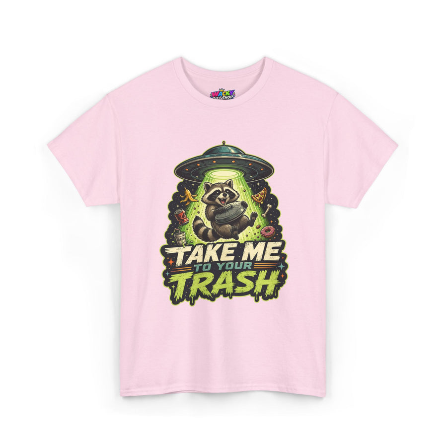 Take Me to Your Trash Raccoon T-Shirt
