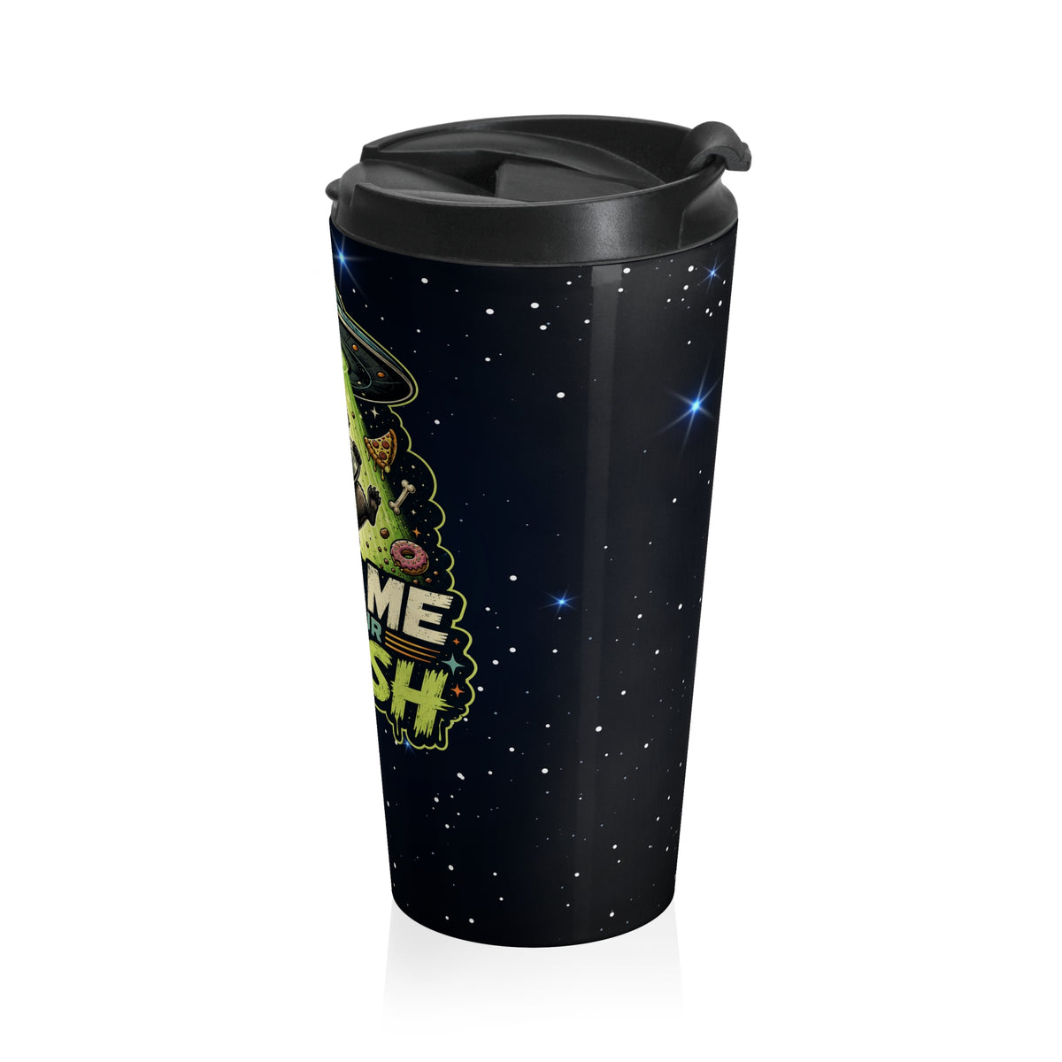 Take Me to Your Trash Raccoon UFO Stainless Steel Travel Mug