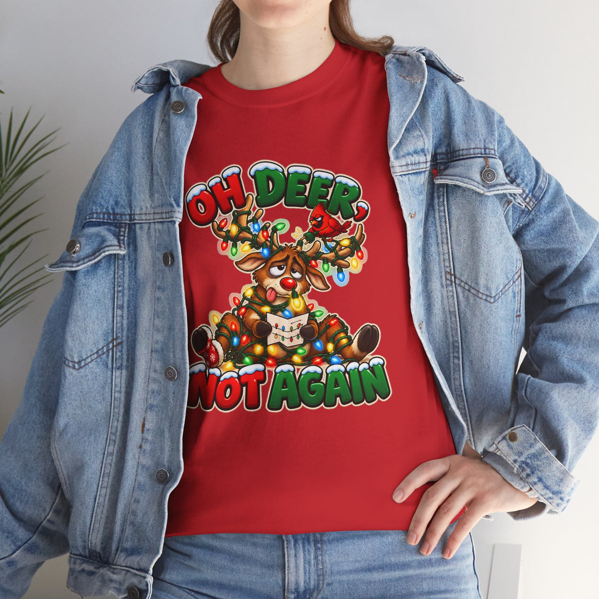 Oh Deer, Not Again Christmas T-Shirt