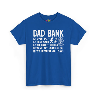 Dad Bank T-Shirt