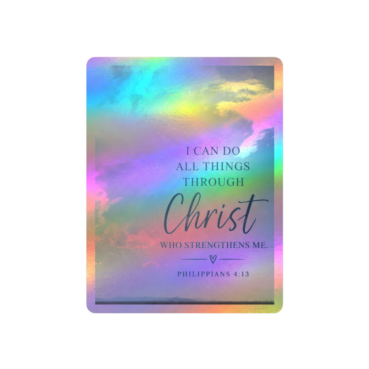 Philippians 4:13 Christian Faith Kiss-Cut Vinyl Sticker