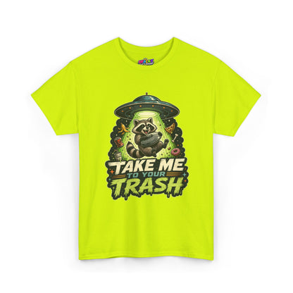 Take Me to Your Trash Raccoon T-Shirt