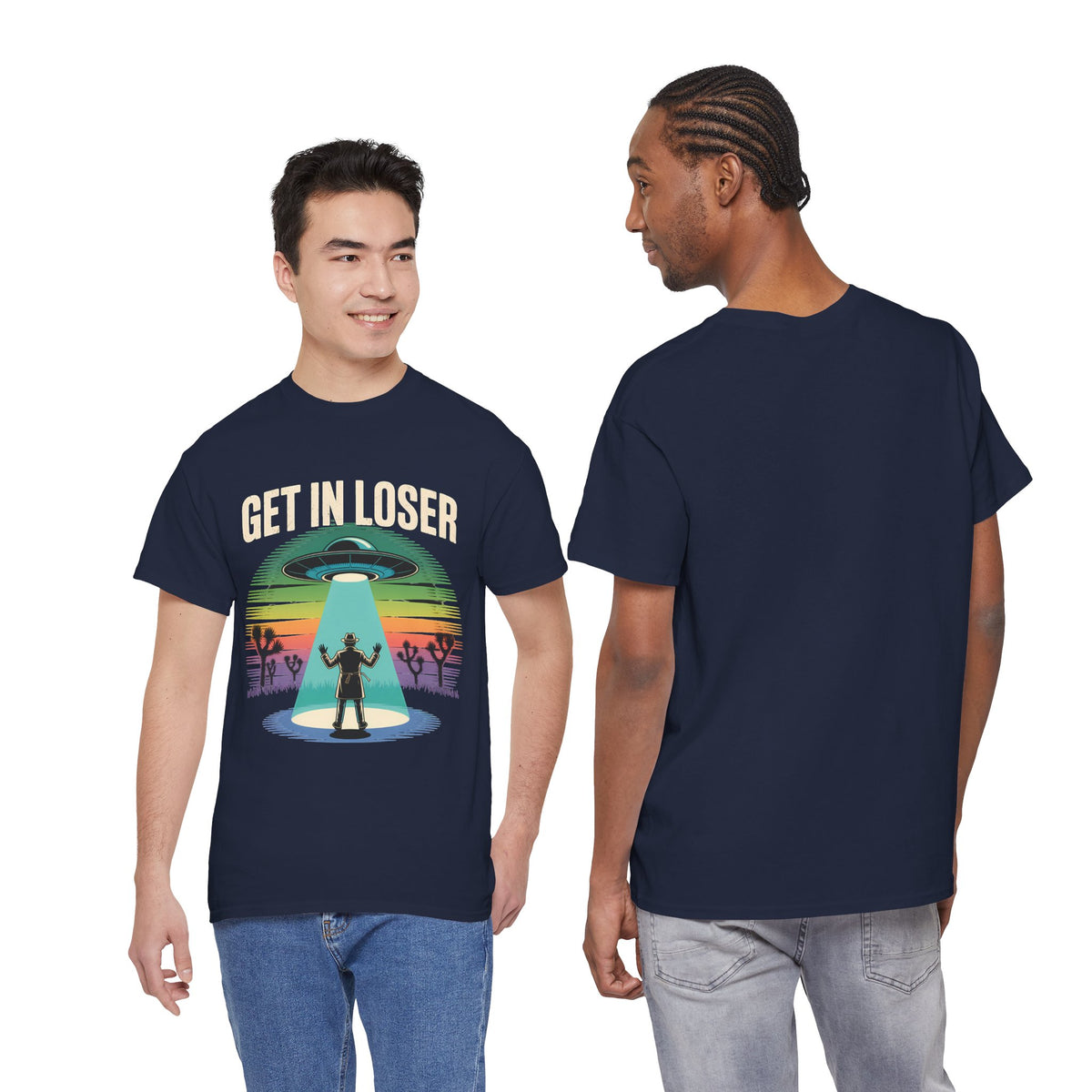 Get In Loser UFO Abduction T-Shirt