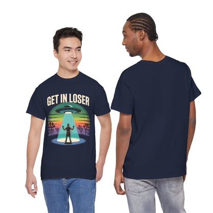 Get In Loser UFO Abduction T-Shirt