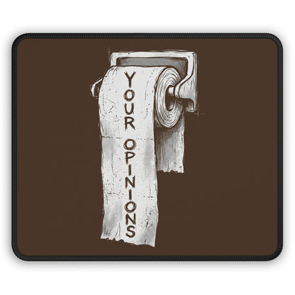 Your Opinions Toilet Paper Mouse Pad