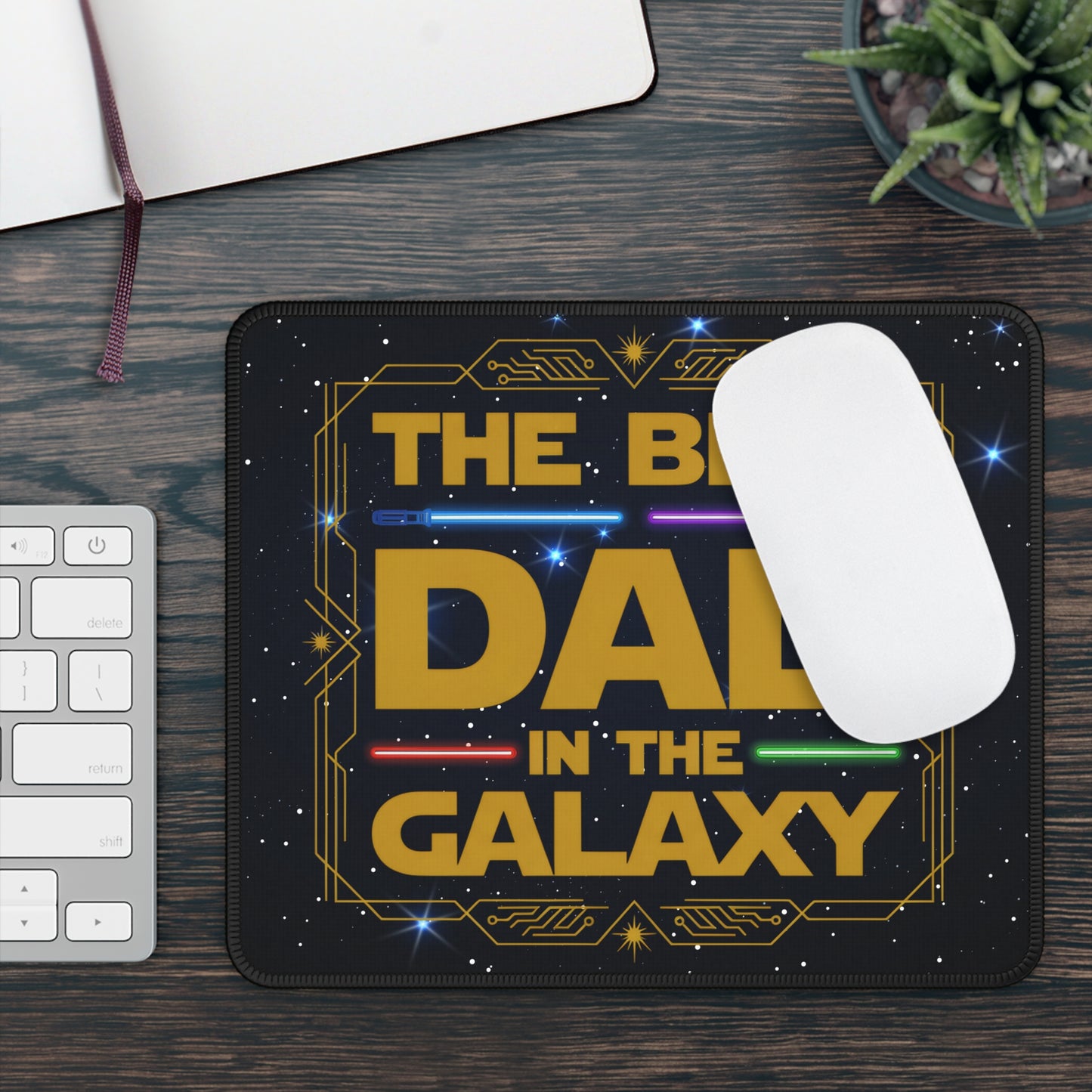 The Best Dad In The Galaxy Mouse Pad