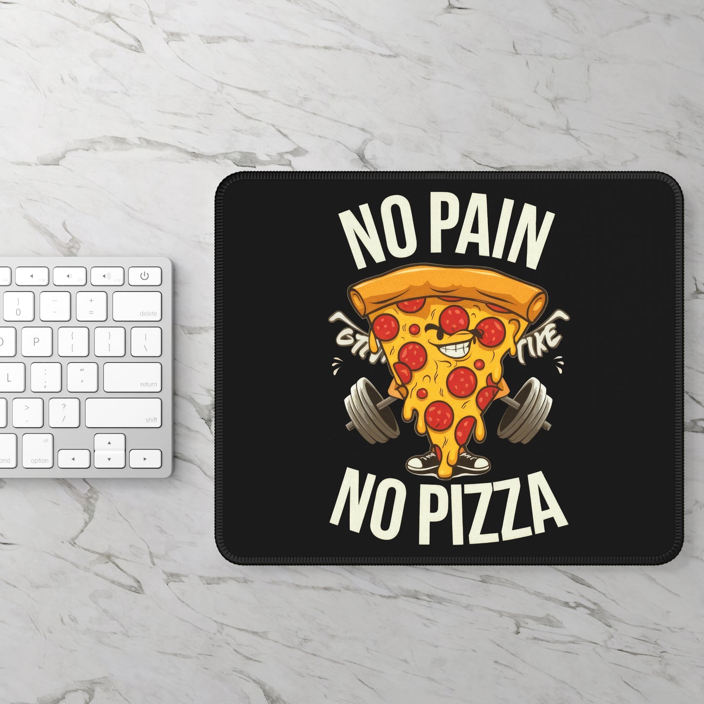 No Pain No Pizza Mouse Pad