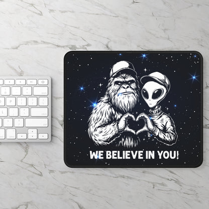 We Believe In You! Bigfoot & Alien Mouse Pad
