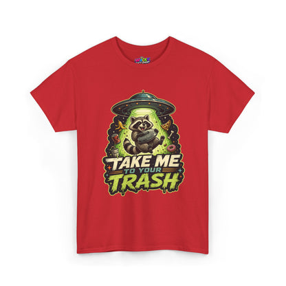 Take Me to Your Trash Raccoon T-Shirt