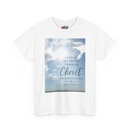 Through Christ Philippians 4:13 Christian T-Shirt