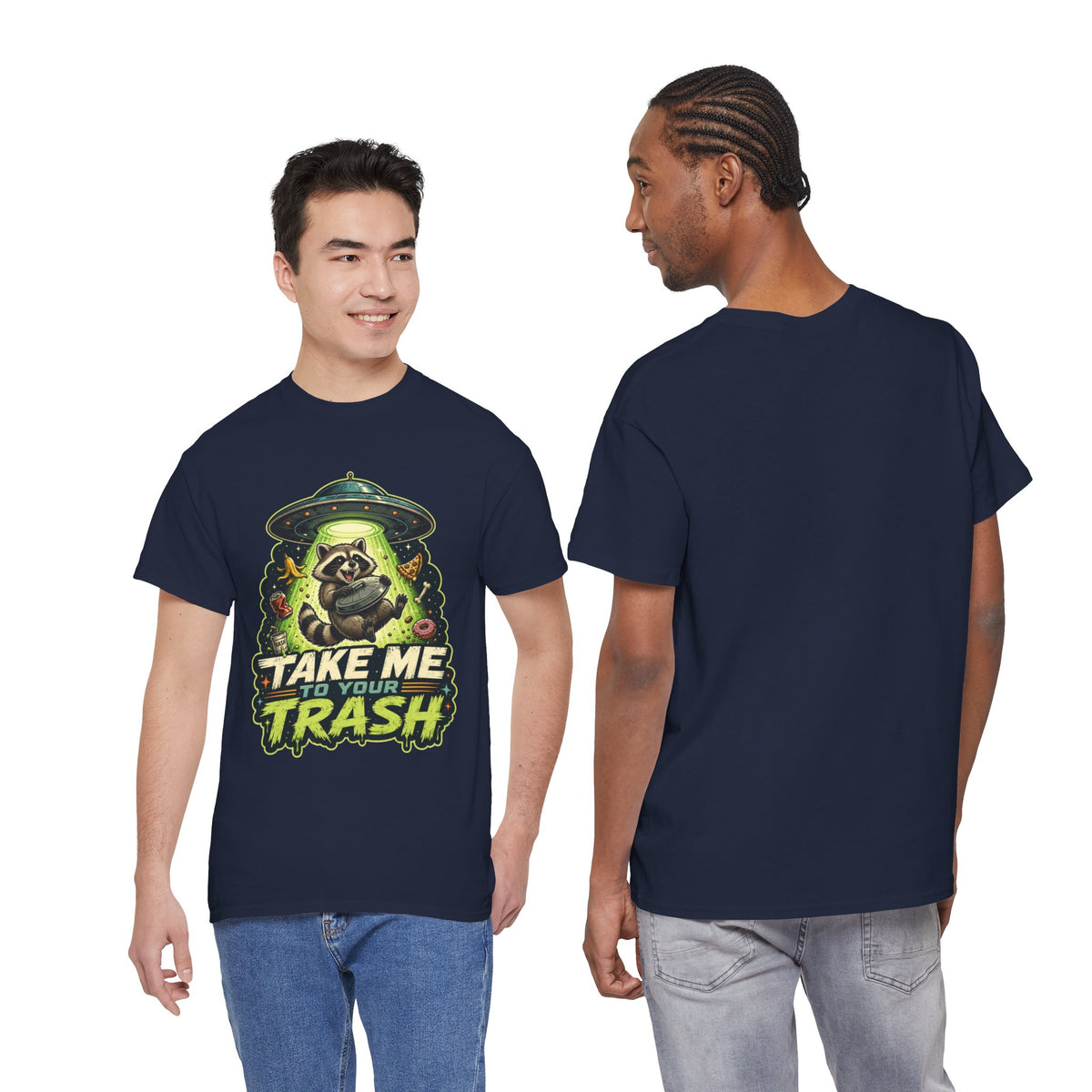 Take Me to Your Trash Raccoon T-Shirt