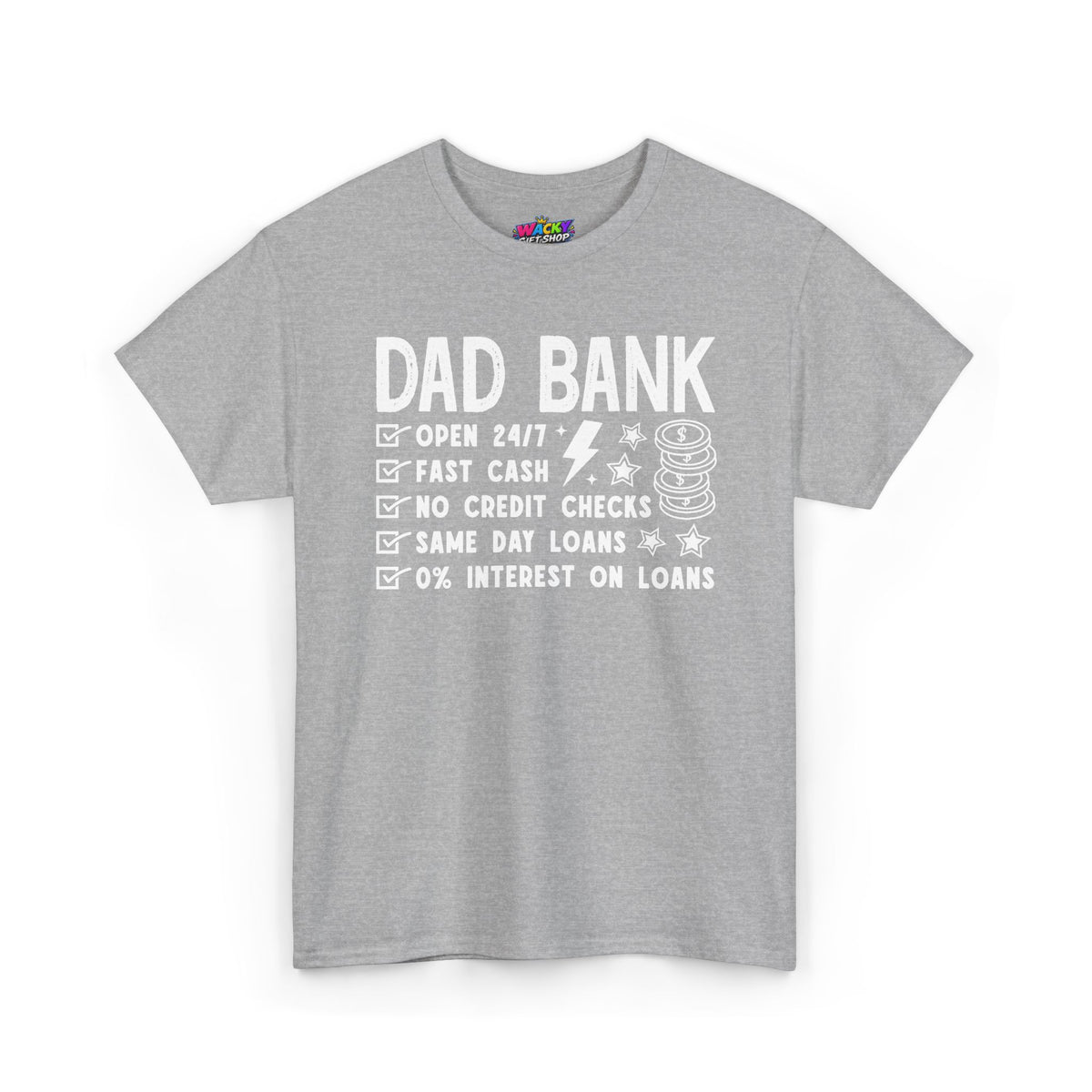 Dad Bank T-Shirt