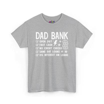 Dad Bank T-Shirt