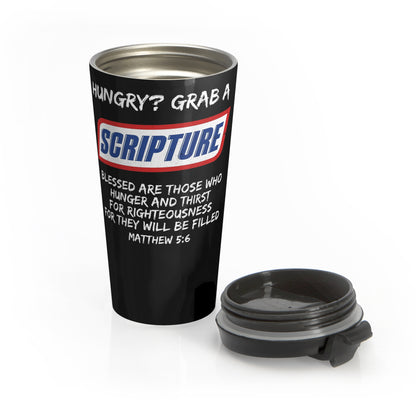 Hungry? Grab a Scripture Stainless Steel Travel Mug