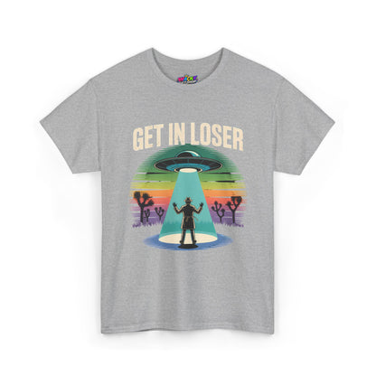 Get In Loser UFO Abduction T-Shirt