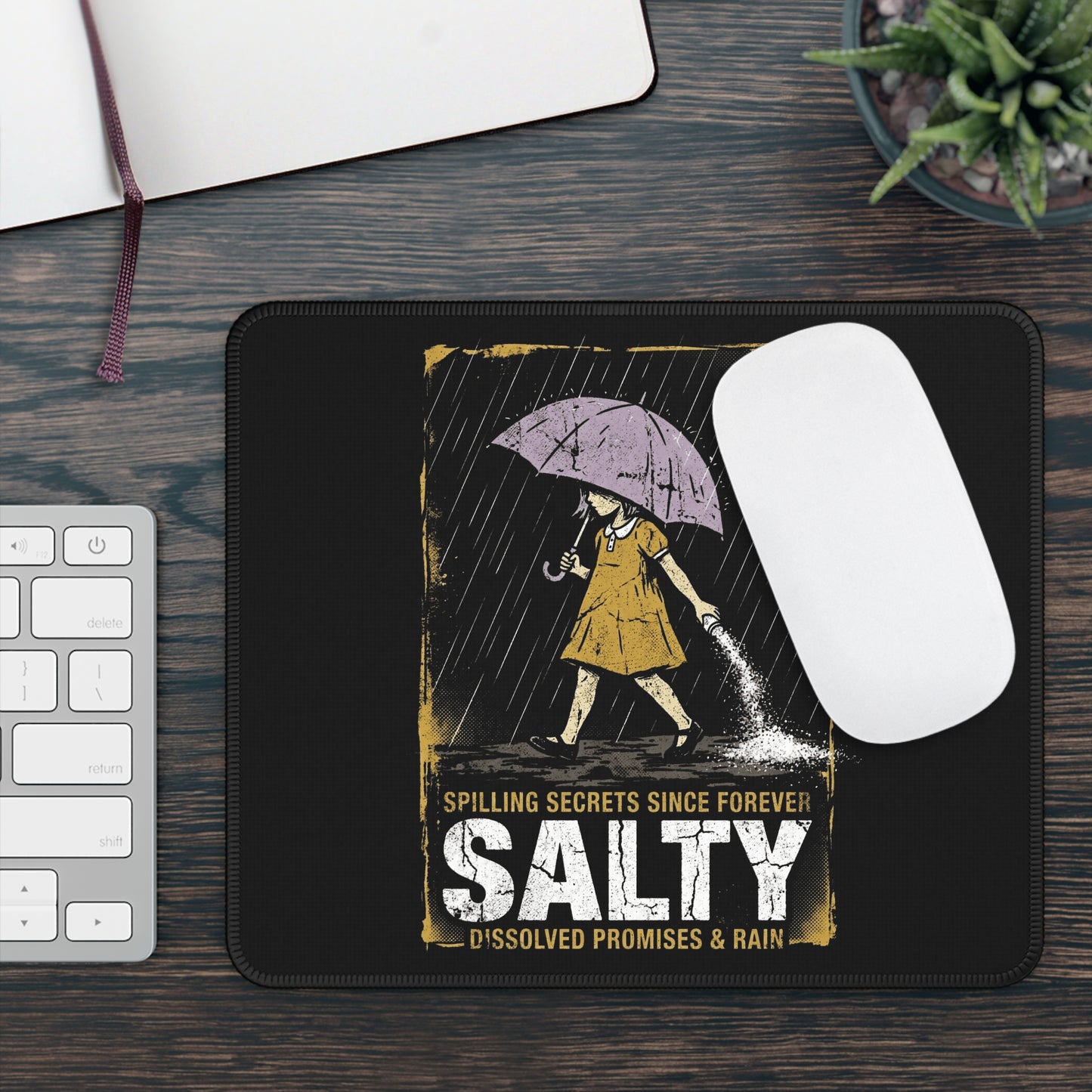 Salty Since Forever Mouse Pad