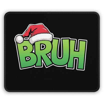 Bruh Mouse Pad