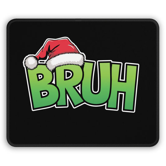 Bruh Mouse Pad