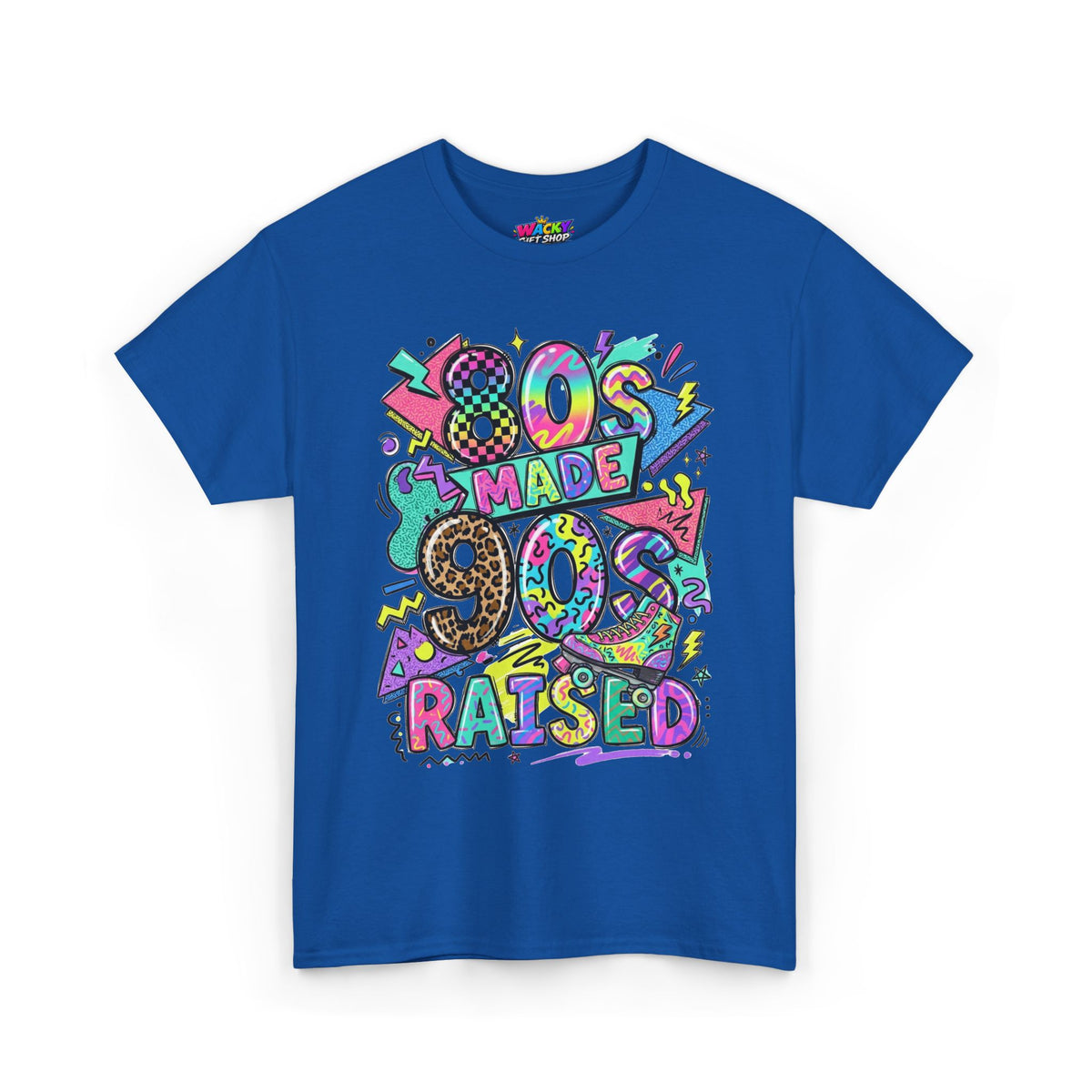 80s Made 90s Raised T-Shirt