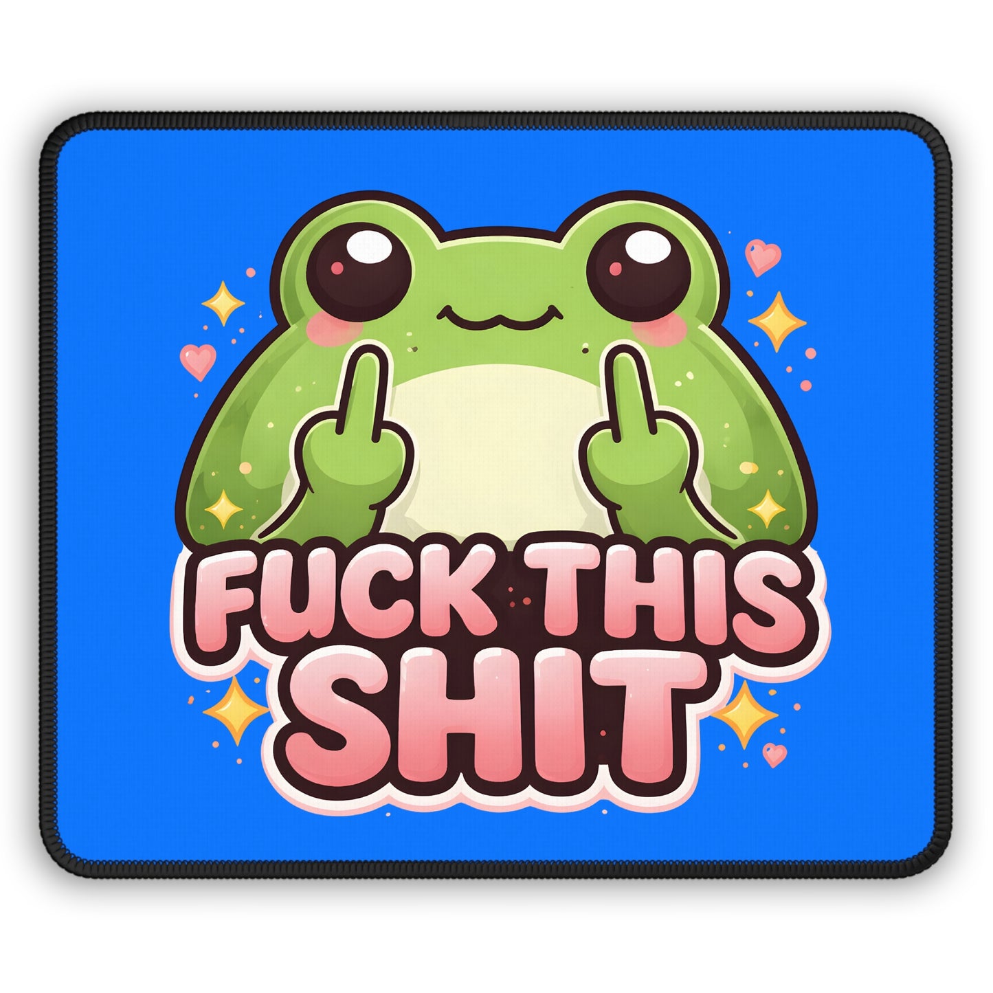 Cute Frog "F*** This S***" Mouse Pad