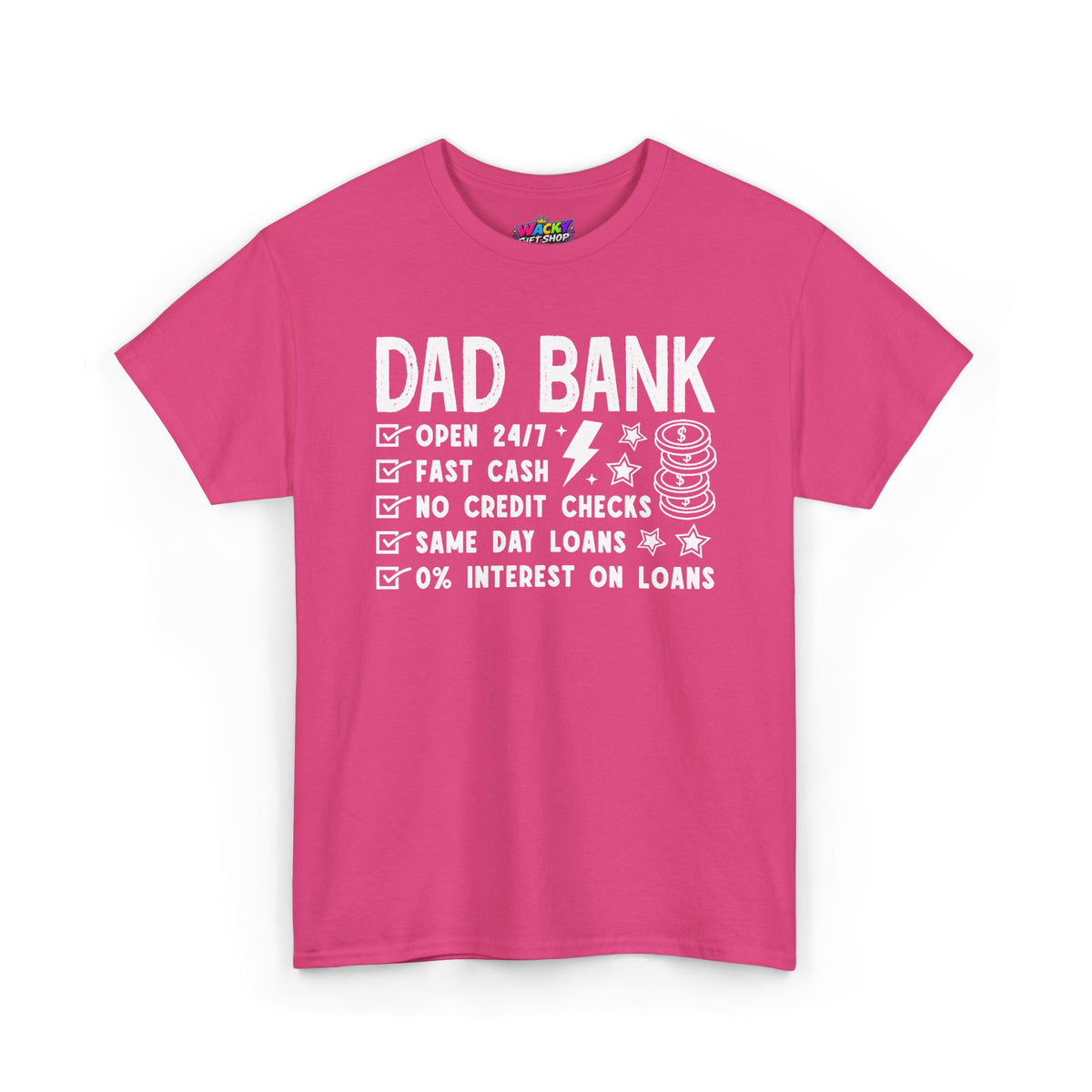 Dad Bank T-Shirt