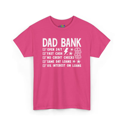 Dad Bank T-Shirt