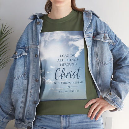Through Christ Philippians 4:13 Christian T-Shirt