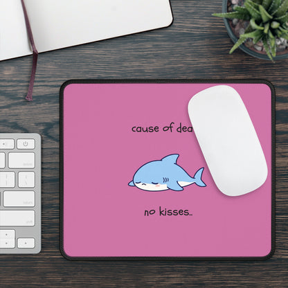 No Kisses Shark Mouse Pad