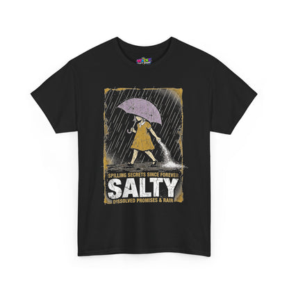 Salty Spilling Secrets Funny T-Shirt